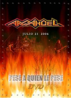 Arcángel (ARG-1) : Pese a Quien le Pese